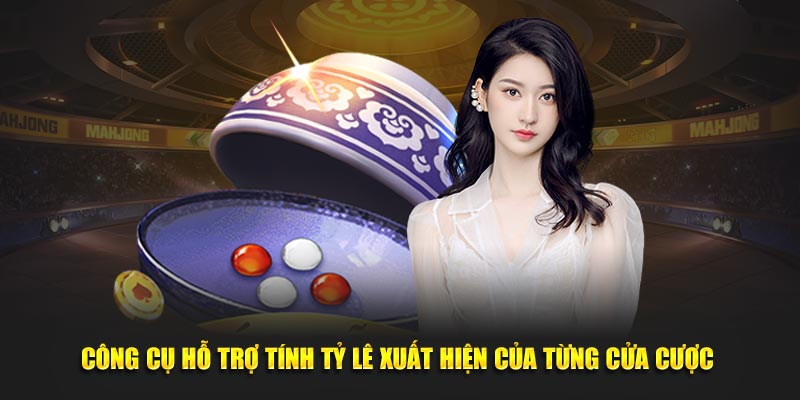 Công cụ hỗ trợ tính tỷ lệ xuất hiện của từng cửa cược&nbsp;